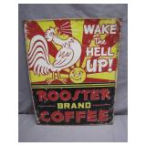1969 Rooster Coffee Metal Sign