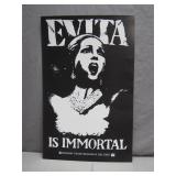 Evita Broadway Poster: ï¿½Is Immortalï¿½