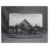 Mathew B. Brady America's First Great Photographer