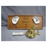 Awe Shuck It Plaque with Brass Bell