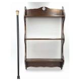 Pine Wall Shelf & Walking Cane w/ Brass Handle