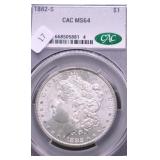 1882 S CAC MS64 MORGAN DOLLAR