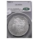 1882 S CAC MS64 MORGAN DOLLAR