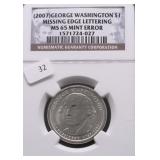 2007 NGC MS65 MINT ERROR WASHINGTON DOLLAR
