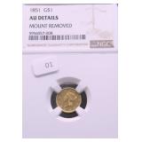 1851 NGC AU DETAILS GOLD DOLLAR