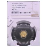 NGC MS70 DAY OF THE DEAD ROSE 1/500 OZ .999 GOLD