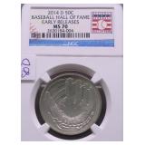 2014 D 50 CENT BASEBALL HALL OF FAME MS70