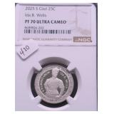 2025 S NGC PF70UC IDA WELLS QUARTER