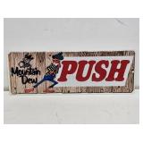 Mountain Dew Enameled Door Push Sign