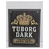 Tuborg Dark Beer Embossed Plastic Bar Sign