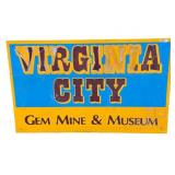 Virginia City Gem Mine & Museum Metal Sign