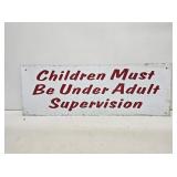 Children Supervision Metal Sign