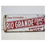 Rio Grande Fence SSP Sign