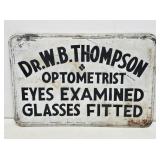 Early Dr. W.B Thompson Hand Painted Metal Sign