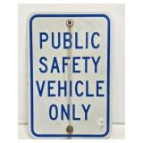 Public Safety Vehicle Metal Street Sign