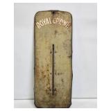 1940's Royal Crown Cola Advertising Thermometer