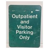 Outpatient Parking Metal Street Sign