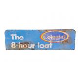 Colonial Bread SST Sign