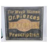 Dr. Pierces Prescriptions Embossed Metal Sign