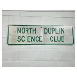 North Duplin Science Club metal sign