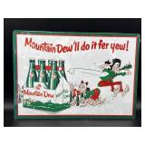 12x17ï¿½ modern new Mountain Dew metal sign