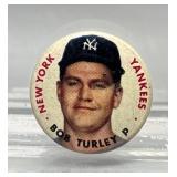 1956 Topps Bob Turley Pinback Button