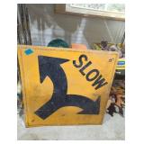 Highway street sign slow 24'