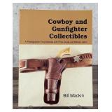 Cowboy and Gunfighter Collectibles