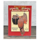 Old Cowboy Saddles & Spurs Author Signed