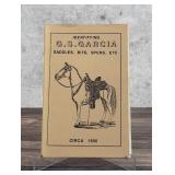 Identifying G.S. Garcia Saddles Bits Spurs Etc