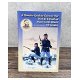 A Hoosier Quaker Goes To War Author Signed