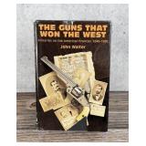 The Guns That Won The West