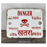 Danger 11000 Volts India Porcelain Warning Sign