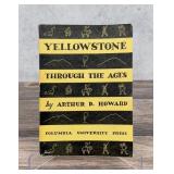 Yellowstone Through The Ages