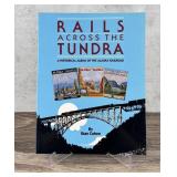 Rails Across The Tundra
