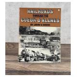 Railroads Through The Coeur d