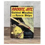 Rockets Jets Guided Missiles And Space Ships