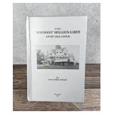 When Midwest Millionaires Lived Like Kings