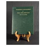 History and Development of Small Arms Ammunition