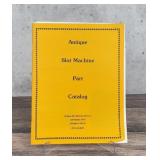 Antique Slot Machine Part Catalog