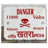 Danger 11000 Volts India Porcelain Warning Sign