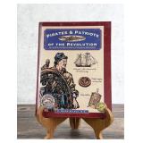 Pirates & Patriots Of The Revolution