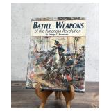 Battle Weapons Of The American Revolution