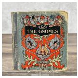 A Day with The Gnomes