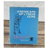 Americans And Their Guns