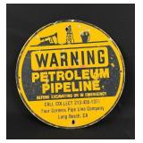 Long Beach California Petroleum Pipeline Sign
