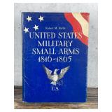United States Military Small Arms 1816 to 1865