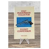 Colt Peacemaker Pocket Compendium