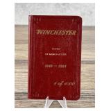 Winchester Dates Of Manufacture 1849 to 1984
