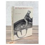 The Virginia Manufactory Of Arms